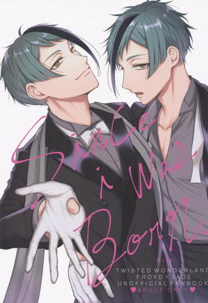 since i was born.