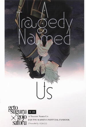 A Tragedy Named Us