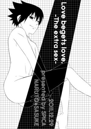 Love begets love. ‐The extra sex‐