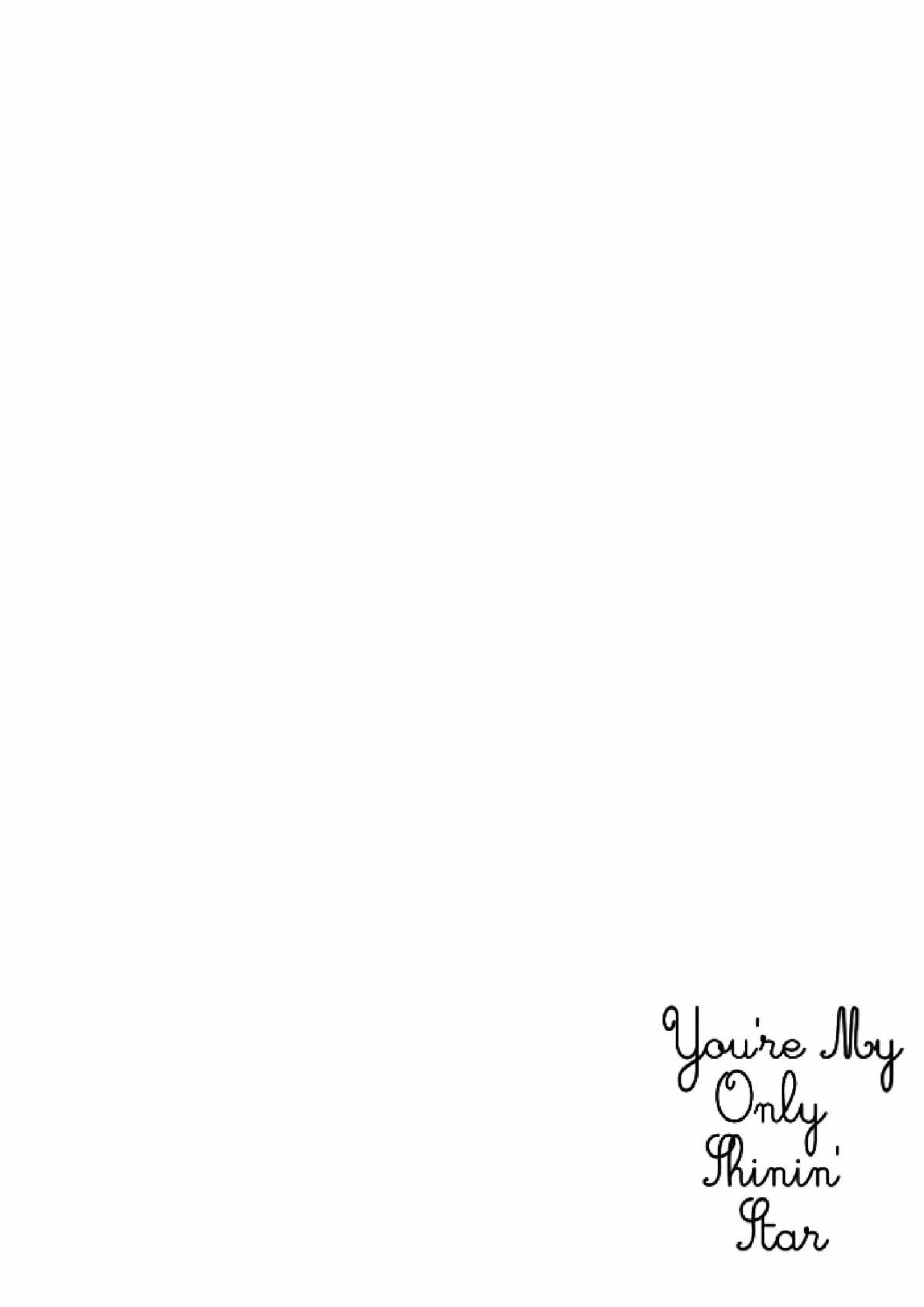You’re my only shinin’star 43ページ
